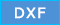 DXF